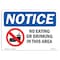 Signmission OSHA Notice, 5" Height, NOTICE No Eating Or Drinking In This Area Sign, 7" X 5", Landscape OS-NS-D-57-L-16081 - alternate 1